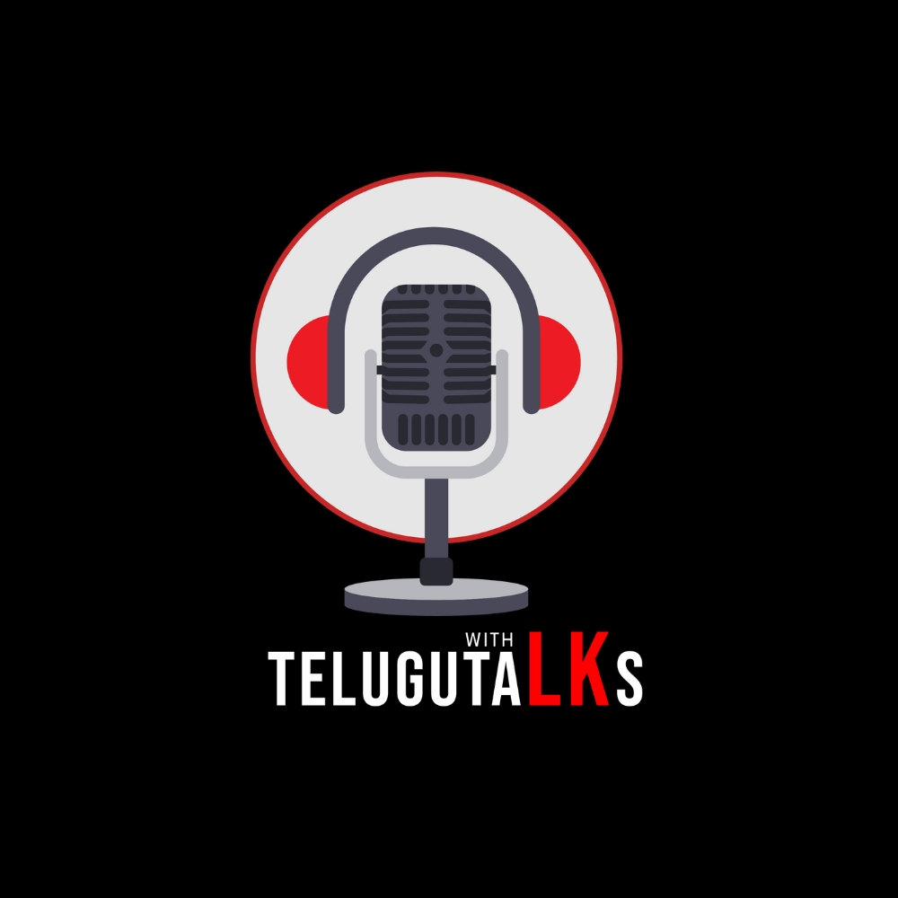 Telugu Talks with LK